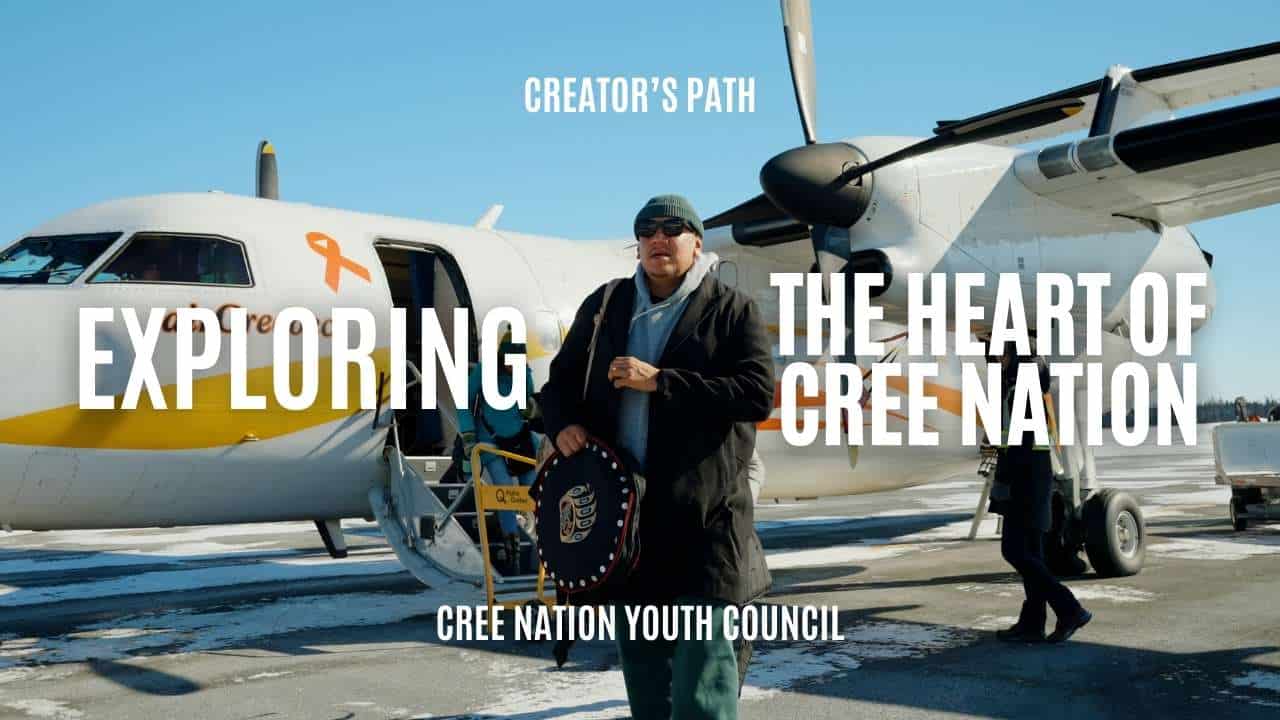 Exploring The Heart Of Cree Nation